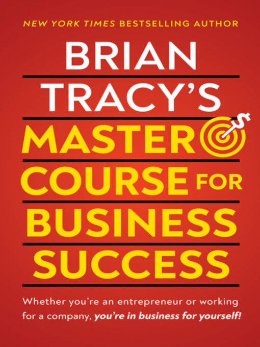 Title details for Brian Tracy's Master Course For Business Success by Brian Tracy - Wait list